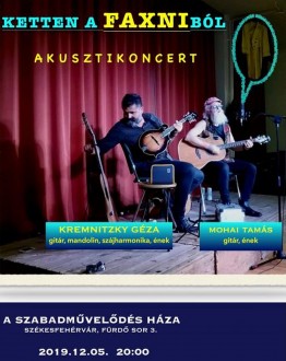 Ketten a Faxniból - „akusztikoncert” lesz A Szabadművelődés Házában